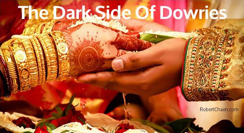 The Dark Side Of Dowries